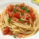 冷たいトマトのパスタ【男一人の平日夕食】